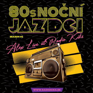 80s Noční jazdci s Alexom - 05.09.2021