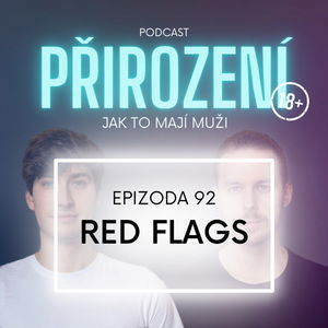 92 - Red Flags