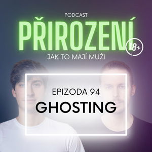 94 - Ghosting