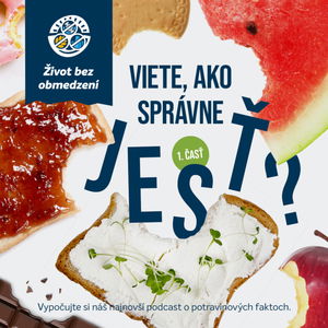 #95_ZBO: Viete, ako správne jesť? (1. časť)