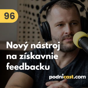 96. Ako používame dotazník na získanie spätnej väzby v Podnicaste #mudrovacka