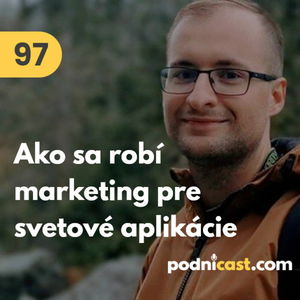 97. Matej Kukučka (Quality Unit): Ako sa robí marketing pre celosvetové aplikácie #rozhovor