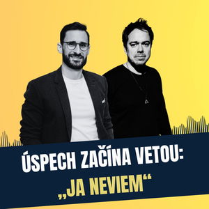 98: Úspech začína vetou: „Ja neviem“, Milan Šemelák