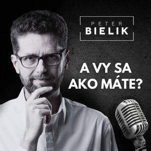 Ako sa v živote cítiť lepšie | A vy sa ako máte | e04