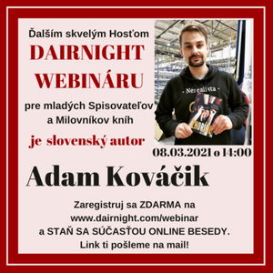 Adam Kováčik / Nerealista * webinár pre milovníkov kníh + láska & umenie talk