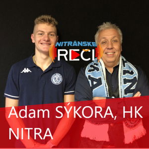 Adam Sýkora, HK Nitra: V NHL si overujú každú stránku človeka, potrebujú charakterového hráča. 