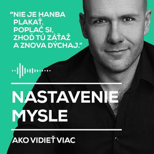 Ak si na dne, poplač si | Nastavenie mysle #19