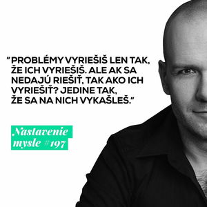 Ako vyriešiť všetky svoje problémy | #NM197