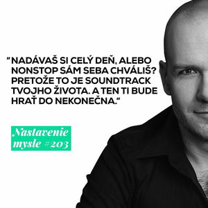 Ako zmeniť svoj vnútorný hlas z negatívneho na pozitívny | #NM203