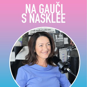 Andrea Letanovská: "Pýtali sa, prečo som zachraňovala narkomana" | Politický špeciál Na Gauči s Nasklee #091