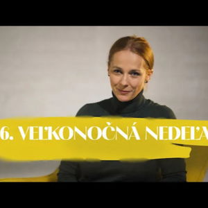 Andrea Mikolášiková | 6. veľkonočná nedeľa | Nedeľa už v sobotu 