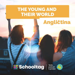 #Angličtina: The Young and Their World