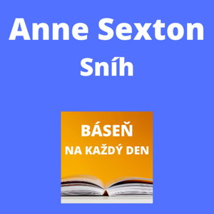 Anne Sexton - Sníh