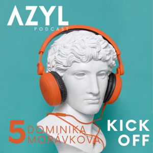 Azyl Kick Off: Dominika Morávková