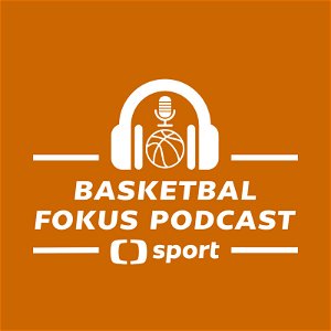 Basketbal fokus podcast: Celtics, nebo Warriors? Hodnocení dosavadního průběhu finále NBA