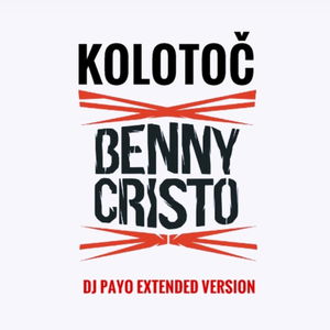 Ben Cristovao ft. Forsomeone - Kolotoc (Dj Payo Extended Version)