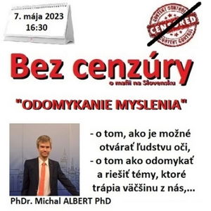 Bez cenzúry 220 - 2023-05-07 „ODOMYKANIE MYSLE“