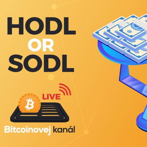 BK LIVE: HODL or SODL? Držet nebo prodat Bitcoin?