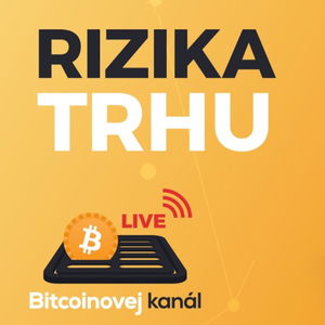 🔴BK LIVE: Rizika současného trhu