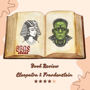 Book Reviews : Cleopatra & Frankenstein
by Coco Mellors