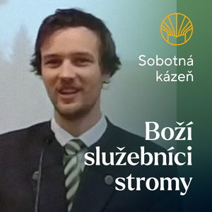 📖 Boží služebníci stromy • Lukáš Sochor