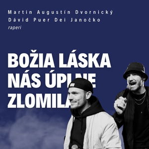 Božia láska nás úplne zlomila_ Augustín a Puer Dei / Slovo+ podcast #23