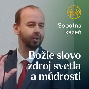 📖 Božie slovo - zdroj svetla a múdrosti • Pavel Moudrý