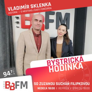 Bystrická hodinka v BB FM #30 - O sídlisku Fončorda