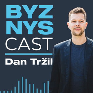 Trailer: O čem bude BYZNYScast, proč ho chceš poslouchat a co ti to dá?