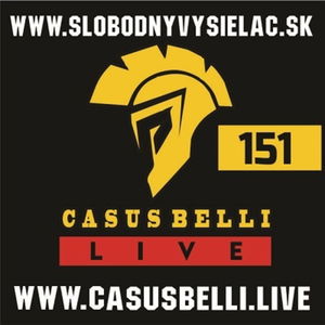 Casus belli 151 - 2022-06-22