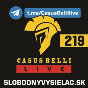 Casus belli 219 - 2024-11-06