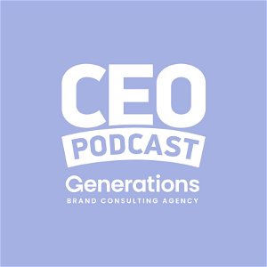 CEO Podcast by Generations