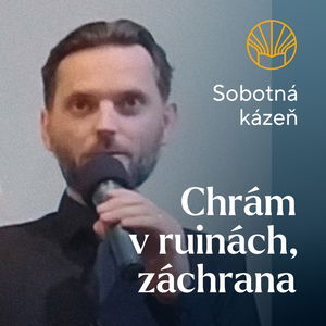 📖 Chrám v ruinách, záchrana • Alexej Muráň