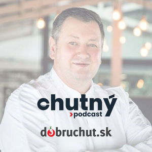 Chutný podcast - Peter Ďurčo