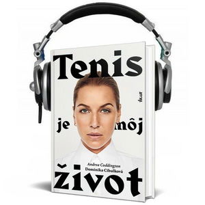 Čítanie z knihy Tenis je môj život (Dominika Cibulková)