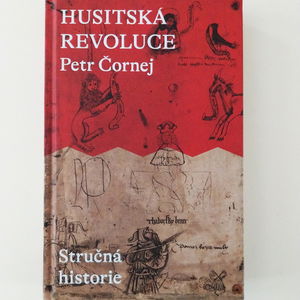 Čítáreň : Husitská revoluce: Stručná historie - Petr Čornej