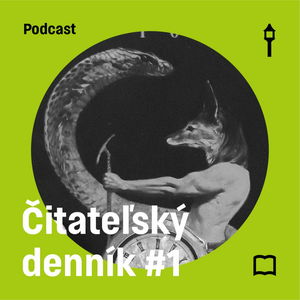 Čitateľský denník #1 — Brány Anubisovy & Urob si raj (Šimon Evin, Jakub Lenart)