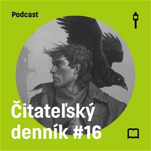 Čitateľský denník #16 — Pistolník & Dušan Mitana (Šimon Evin, Jakub Lenart)