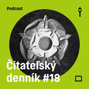 Čitateľský denník #18 — Wolf Hall & Prečo (nie)som kresťan (Šimon Evin, Jakub Lenart)