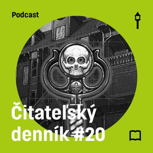 Čitateľský denník #20 — Zámek a klíč & Cez kosti mŕtvych pluh svoj veď (Šimon Evin, Jakub Lenart)