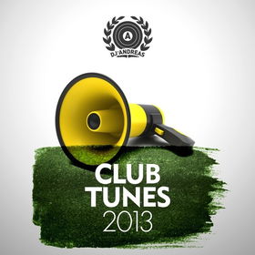 Club Tunes 2013 (Yearmix)