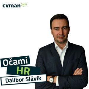 Dalibor Slávik (SLAVIK & STELL): Headhunting včera a dnes