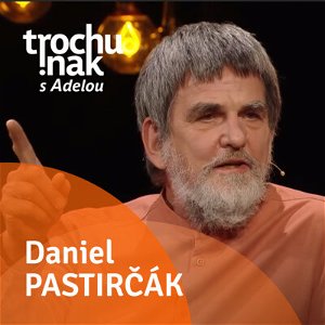 Daniel Pastirčák