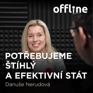 Danuše Nerudová: Potřebujeme štíhlý a efektivní stát