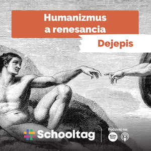 #Dejepis: Humanizmus a renesancia