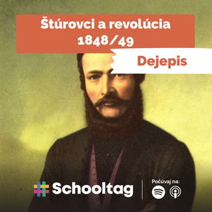 #Dejepis: Štúrovci a revolúcia 1848/49