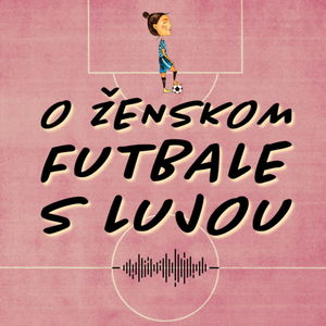 Diana Bartovičová #4: "Veľmi veľa ľudí si našlo cestu k ženskému futbalu"