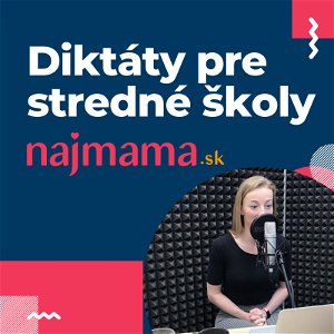 Diktáty pre stredné školy s Najmama.sk, diktuje pani učiteľka