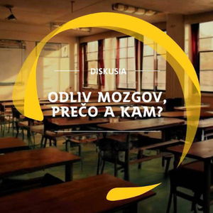 Diskusia SI #18: Odliv mozgov - prečo a kam?