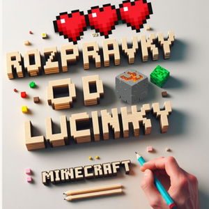 Dobrodružstvá križiaka Ferka - Únik z Minecraftu